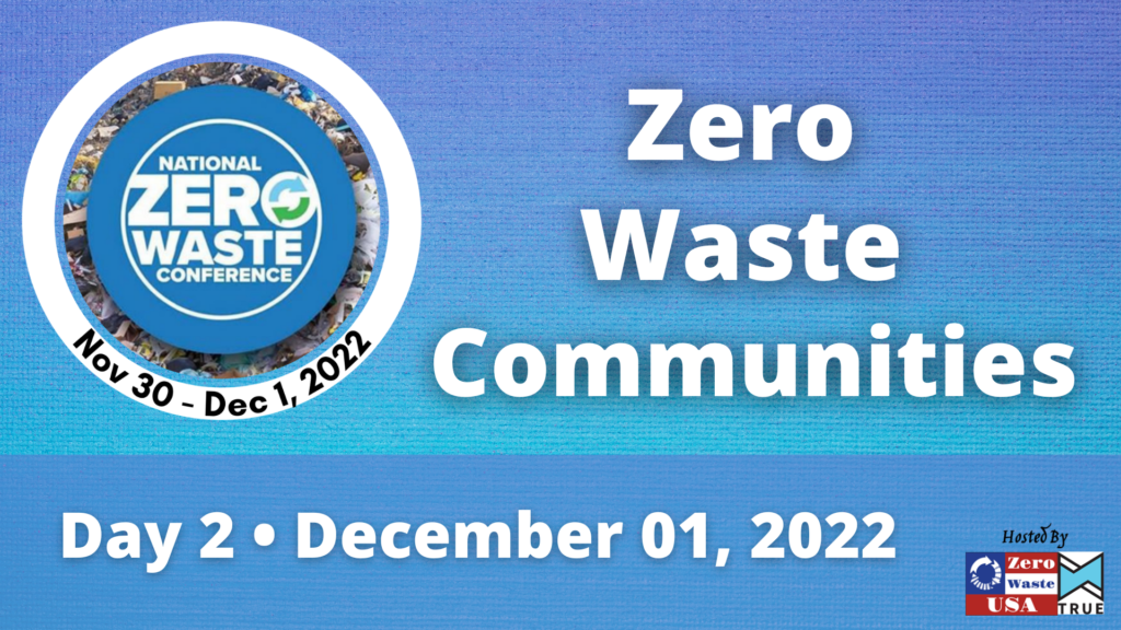 National Zero Waste Conference National Zero Waste Conference